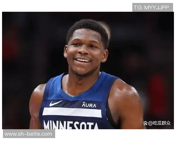 爱德华兹谈与兰德尔的默契配合新赛季展现更多精彩瞬间 爱德华兹谈与兰德尔的默契配合新赛季展现更多精彩瞬间