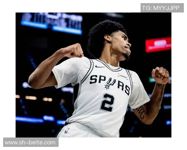 马刺新星哈珀首秀精彩表现半场高效9分2助正负值22引期待